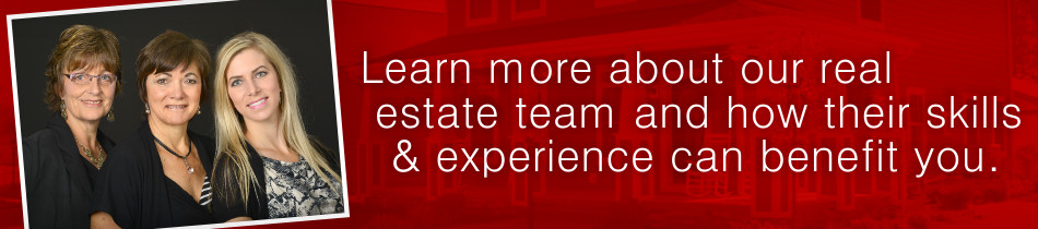 Learn more about our real estate team and how their skills and experience can benefit you.