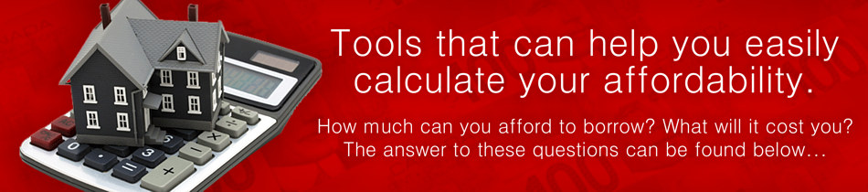 Tools to help you calculate your affordability.